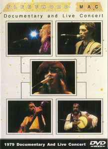 Fleetwood Mac – Documentary And Live Concert (DVDr) - Discogs