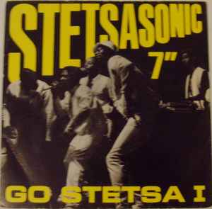Go Stetsa I - Stetsasonic