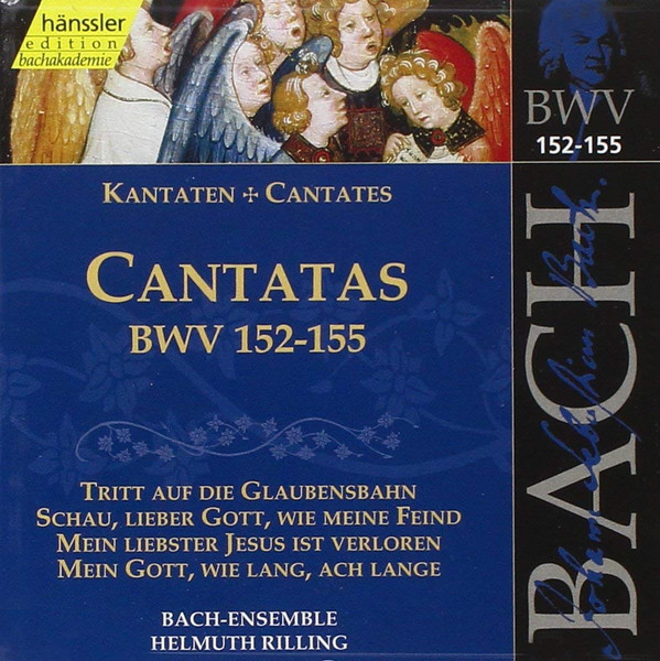 Album herunterladen Johann Sebastian Bach, Helmuth Rilling, Bachcollegium Stuttgart - Cantatas BWV 152 155 Vol47
