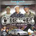 Cover of Choices: The Album, 2001-10-30, CD