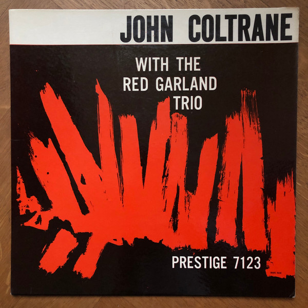 John Coltrane With The Red Garland Trio – John Coltrane With The