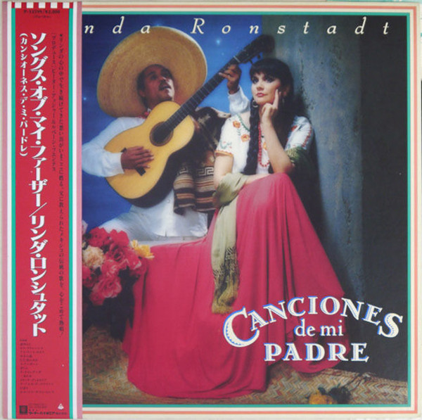 Linda Ronstadt – Canciones De Mi Padre (1987, Vinyl) - Discogs