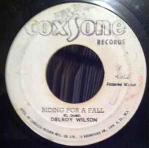 Delroy Wilson – Riding For A Fall / I Am A Fool (Vinyl) - Discogs