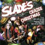 Cover of Slade's Crazee Christmas (The Party Album), 2001, CD