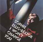 Cover of I Won't Change You, 2003, CD