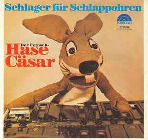 Hase Cäsar - Schlager Für Schlappohren album cover