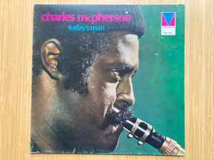 Charles McPherson - Today's Man album cover