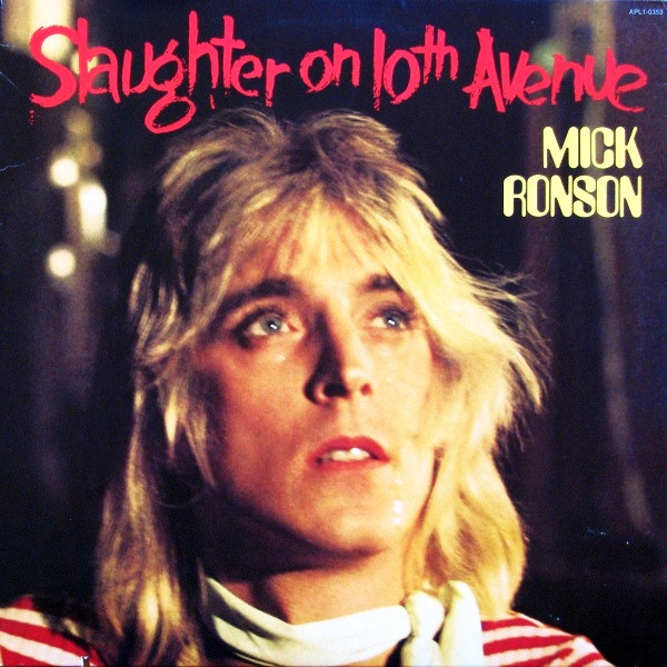 Mick Ronson – Slaughter On 10th Avenue (1974, Indianapolis 