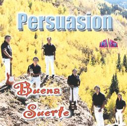 Album herunterladen Persuasion - Buena Suerte