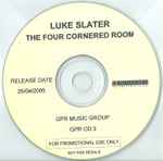 Luke Slater's 7th Plain - The 4 Cornered Room | Releases | Discogs