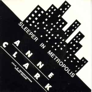 Anne Clark - Sleeper In Metropolis (Live At The Music Centrum Utrecht Holland) Album-Cover