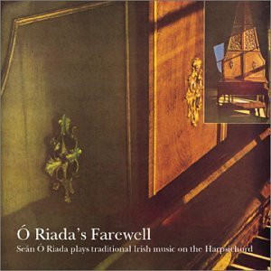 Seán Ó Riada - Ó Riada's Farewell on Discogs
