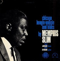 Memphis Slim – Chicago Boogie-Woogie And Blues (Vinyl) - Discogs