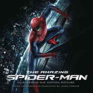 The Amazing Spider-Man - Music From The Motion Picture - James Horner
