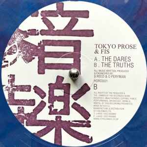 Tokyo Prose - The Dares / The Truths