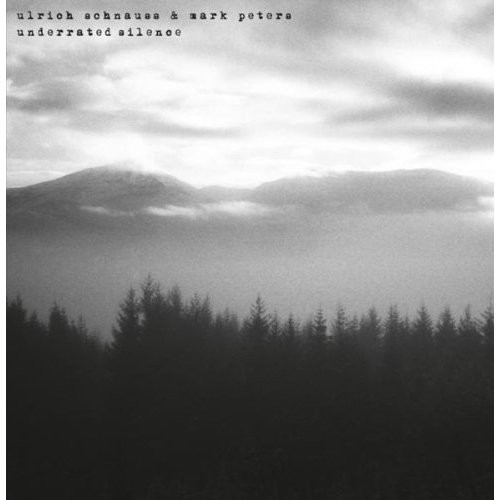 Ulrich Schnauss & Mark Peters - Underrated Silence | Releases | Discogs