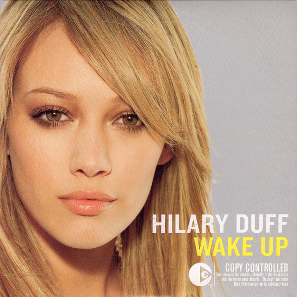 Hilary Duff – Wake Up (2005, CD) - Discogs