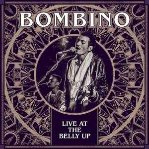 Bombino - Live At The Belly Up album cover