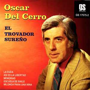 Oscar Del Cerro - El Trovador Sureño - Volumen II album cover