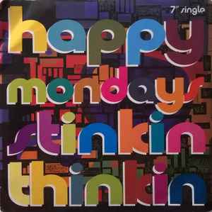 Happy Mondays - Stinkin Thinkin album cover