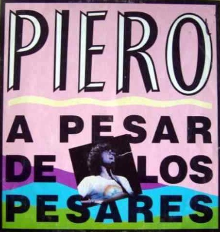 descargar álbum Piero - A Pesar De Los Pesares