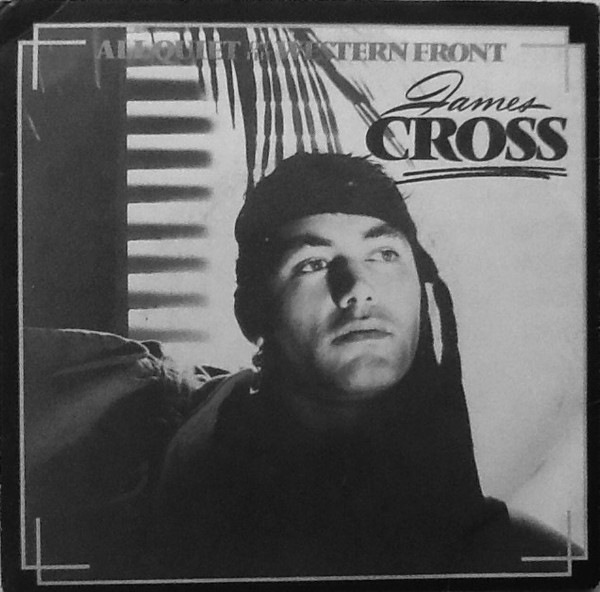 last ned album James Cross - All Quiet On The Western Front