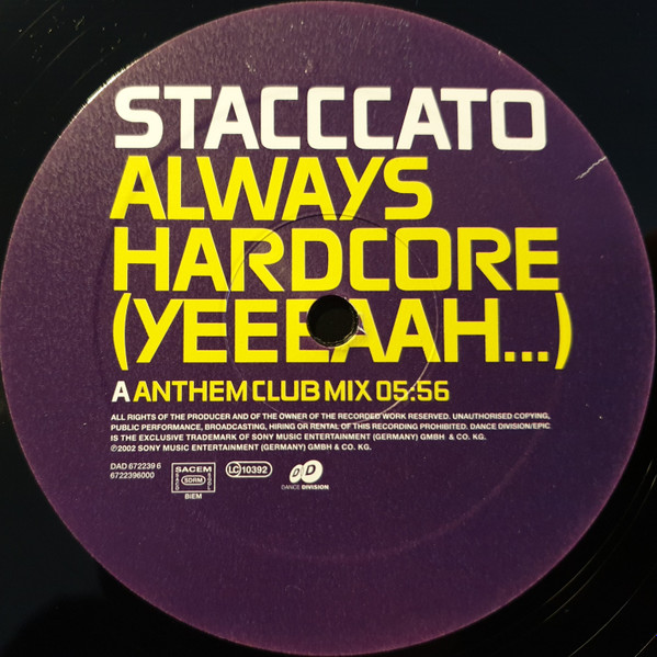 Album herunterladen Stacccato - Always Hardcore Yeeeaah