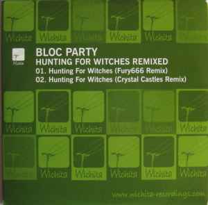 Bloc Party - Hunting For Witches Remixed album cover