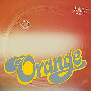 大宮京子 & オレンジ – Orange (1980, Vinyl) - Discogs