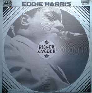 Eddie Harris - Silver Cycles album cover