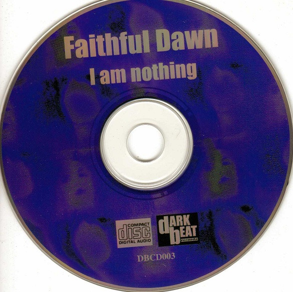 télécharger l'album Faithful Dawn - I Am Nothing