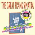 Cover of The Great Frank Sinatra: The Radio Years, , CD