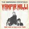 The Swinging Cocktails - Vampir Willi