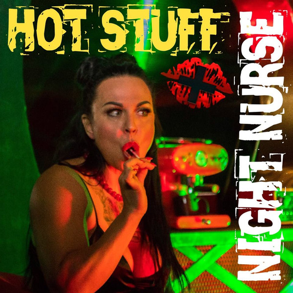 télécharger l'album Night Nurse - Hot Stuff