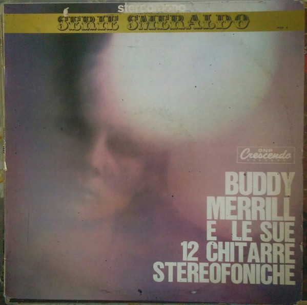 ladda ner album Buddy Merrill - Buddy Merrill E Le Sue 12 Chitarre Stereofoniche