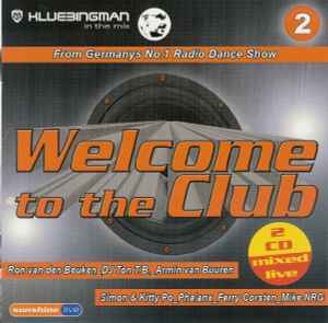 Klubbingman - Welcome To The Club 2