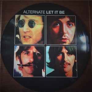 The Beatles – Alternate Let It Be (Vinyl) - Discogs