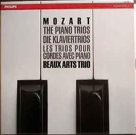 Wolfgang Amadeus Mozart, Beaux Arts Trio – The Piano Trios (Vinyl