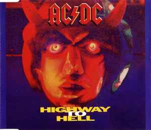 rør erhvervsdrivende Tulipaner AC/DC – Highway To Hell (Live) (1992, CD) - Discogs