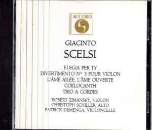 Giacinto Scelsi - Duo, Soli, Trio À Cordes