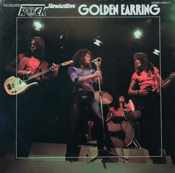 Golden Earring – Rock Sensation (1975, Vinyl) - Discogs