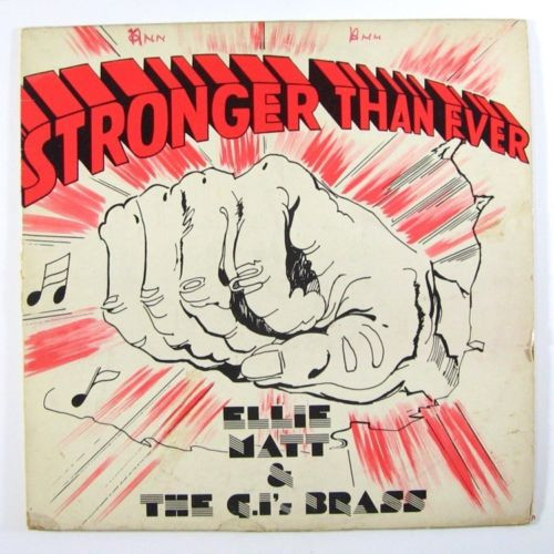 descargar álbum Ellie Matt & The G I'S Brass - Stronger Than Ever