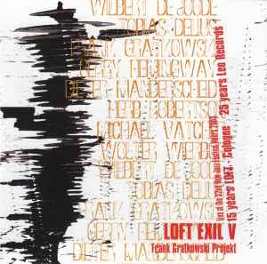 Loft Exil V - Frank Gratkowski Project