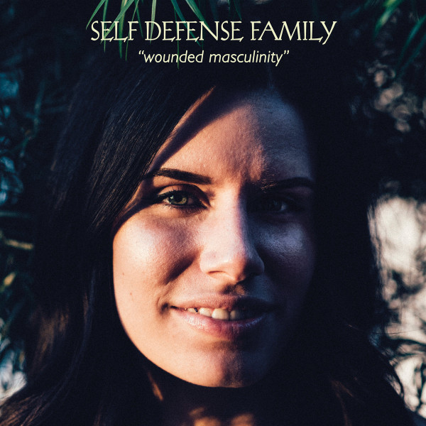 Wounded Masculinity by Self Defense Family