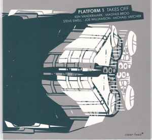 Platform 1 - Takes Off
