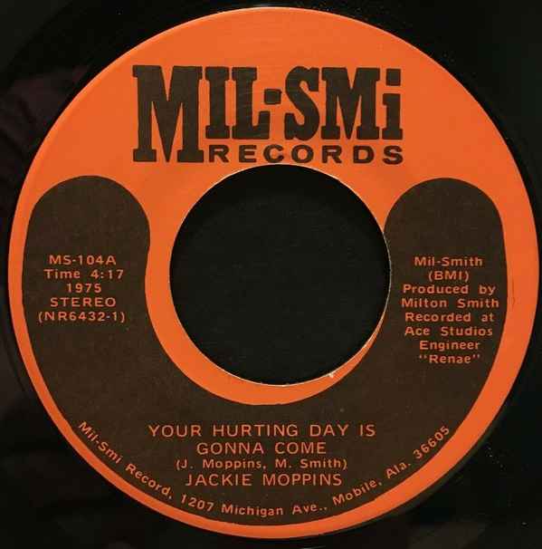 Jackie Moppins - Your Hurting Day Is Gonna Come album cover