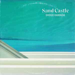 Shōgo Hamada - Sand Castle album cover