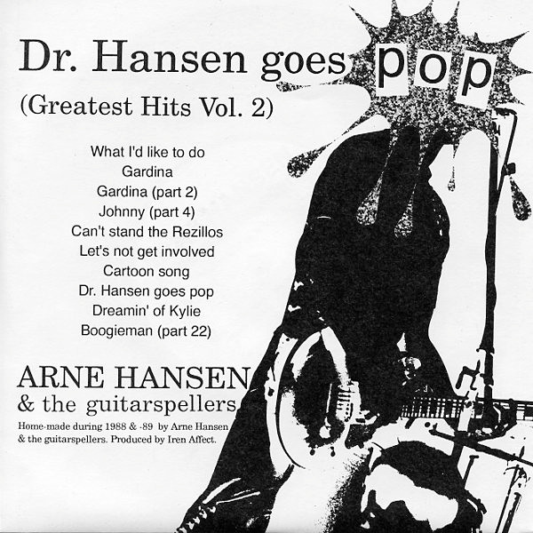 Forfatter Ja Christchurch Arne Hansen & The Guitarspellers – Dr. Hansen Goes Pop (Greatest Hits Vol.  2) (1995, Vinyl) - Discogs