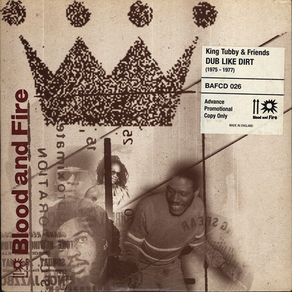 King Tubby And Friends – Dub Like Dirt (1999, cardboard sleeve, CD