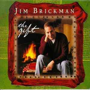 Jim Brickman – The Gift (1997, Jewel Case, CD) - Discogs